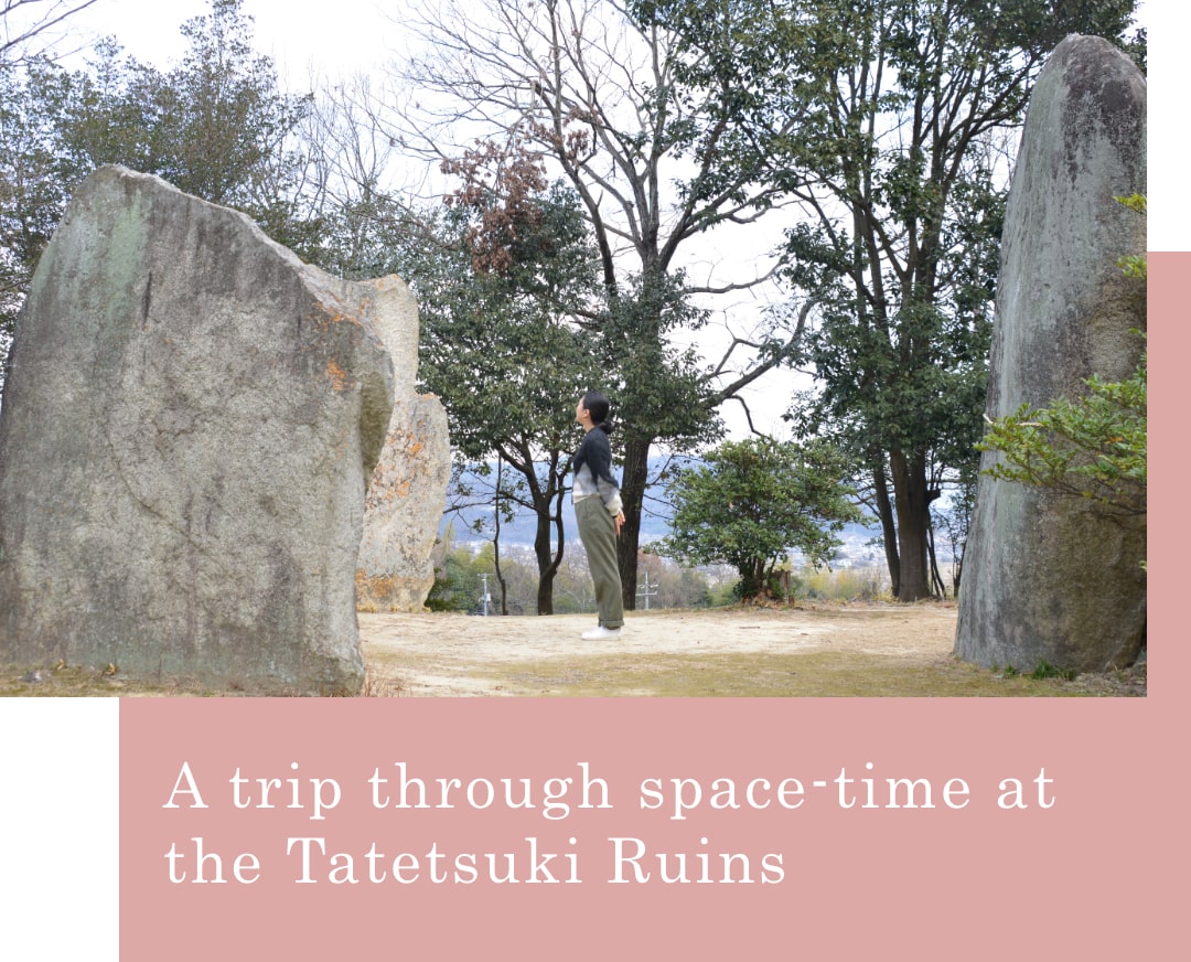 A trip through space-time at the Tatetsuki Ruins